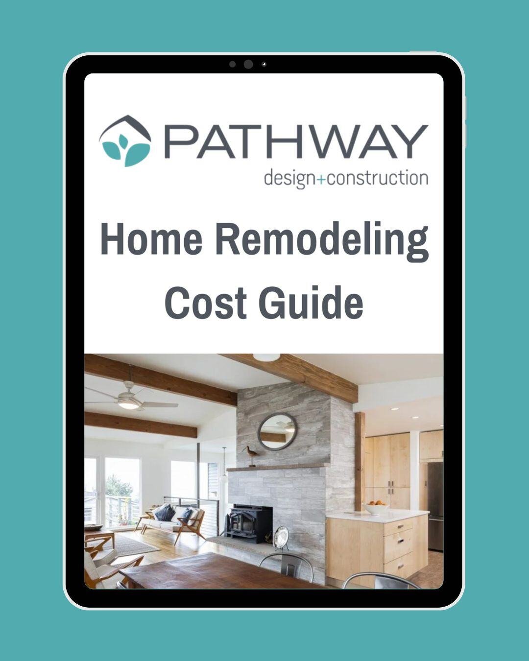 Pathway Home Remodeling Cost Guide graphic on iPad
